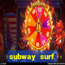 subway surf deposito 1 real